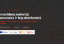 Notă de politici regională — Consolidarea rezilienței democratice în fața dezinformării Notă de politici regională — Consolidarea rezilienței democratice în fața dezinformării